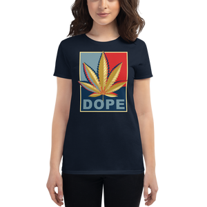 Dope for Hope Women's Short Sleeve Tee