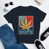 Dope for Hope Women's Short Sleeve Tee